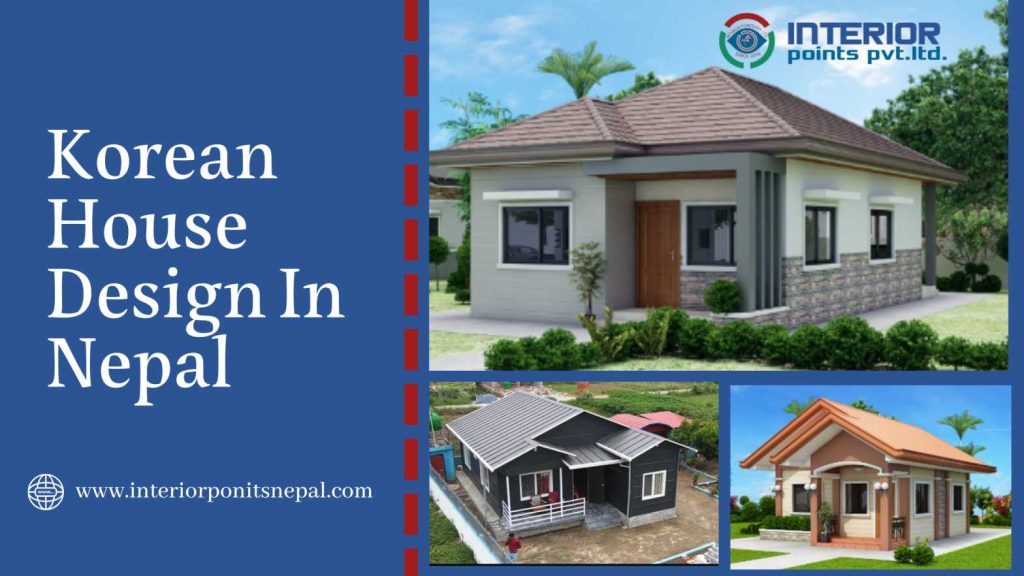 Korean house design in Nepal