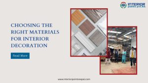 Right Materials for Interior Decoration in Nepal